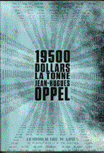 19500 $ la tonne Jean-Hugues Oppel