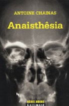 Antoine Chainas Anaisthêsia