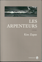 Les Arpeteurs de Kim Zupan