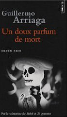 un doux parfum de mort