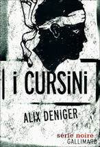 I cursini Alex Deniger