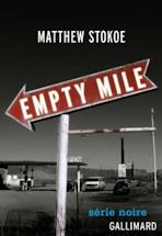 Empty Mile de Matthew Stokoe