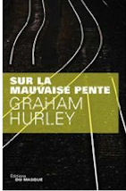 sur la;mauvaise pente