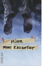mons kallentoft hiver