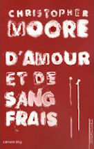 d'amour et de sang frais