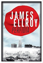 perfidia by James Ellroy