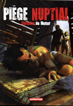 de metter piege nuptial