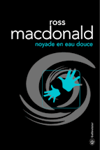 Ross macdonald retraduit chez Gallmeister