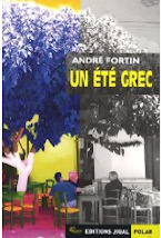 andre fortin un été grec